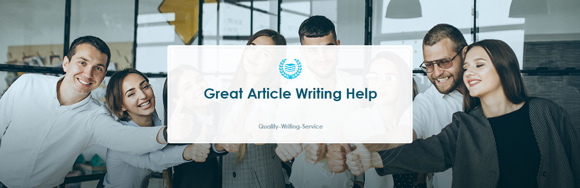 Great Article Writing Help