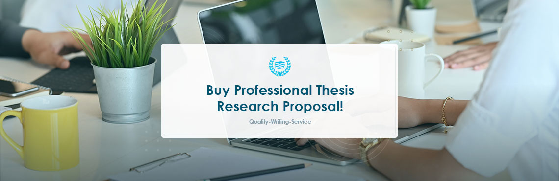 Buy Thesis Research Proposal